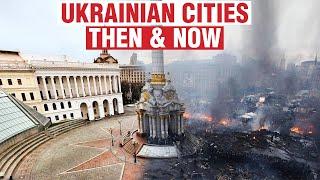 Ukrainian cities Before & after the war - Kyiv Bucha Mariupol & others  WION Originals