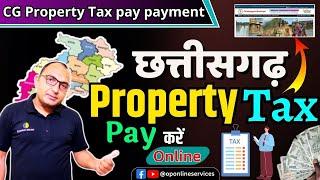 How to pay property tax in cg  how to pay house tax online in chhattisgarh  Property Tax cg Raipur
