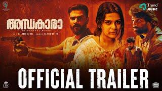 ANDHAKAARA - Official Trailer  Divya Pillai  Chandhunadh  Vinod Sagar  Vasudev Sanal