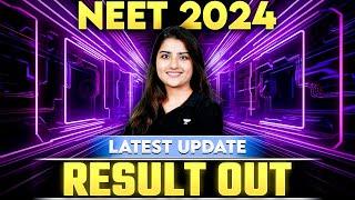 NEET 2024 Results Announced  NEET 2024 Result Out  NTA Latest Update  Seep Pahuja