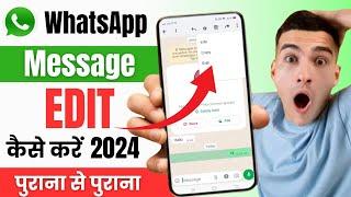 WhatsApp Msg Edit Kaise Kare  WhatsApp Message Edit Kaise Kare  WhatsApp Edit Message