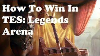 How To Win in TES Legends Arena  Elder Scrolls Legends