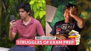 FilterCopy  Struggles Of Exam Prep   @sufiyanjunaid Shashwat Chaturvedi and Afrah Sayed