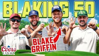 We Attempt To Break 50 Using Second Best Ball W Blake Griffin  Presented By Coors Light