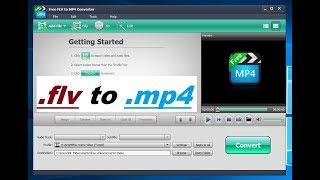 .flv to .mp4 Converter - FREE DOWNLOAD TESTED