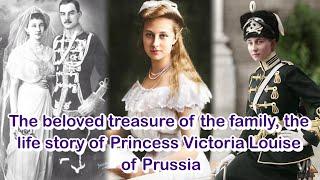 The beloved treasure of the family the life story of Princess Victoria Louise of Prussia.