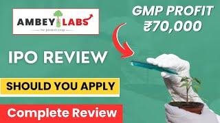 Ambey Laboratories IPO  Ambey Laboratories Limited IPO  GMP  Review  Analysis