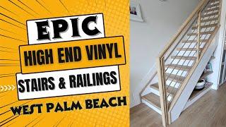 VINYL FLOORING IDEAS VINYL FLOORING VINYL STAIRS STAINLESS STAIR RAILING DELRAY WEST PALM BEACH