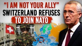 Bizarre Reasons Why Switzerland Refuses To Join NATO & EU