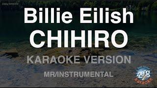 Billie Eilish-CHIHIRO MRInstrumental Karaoke Version