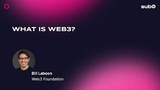 Web3 Foundation What Is Web3?  Sub0 2022