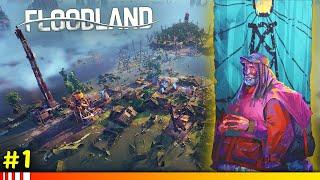 FLOODLAND New BRUTAL City Builder Lets Play HARD