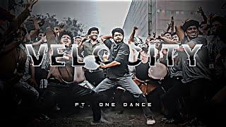 ONE DANCE-VELOCITY EDIT  one dance edit  velocity edit 