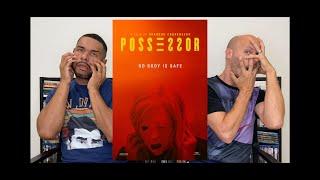 POSSESSOR Movie Review **SPOILER ALERT**