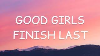 Queen Naija - Good Girls Finish Last Lyrics