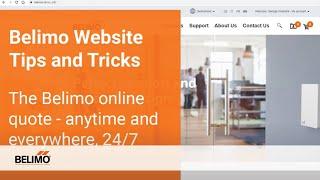 Belimo Website Tips & Tricks Online Quote - Anytime and Everywhere - 247