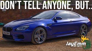 BMWs Best Kept Secret - Why The F13 M6 is a Performance BARGAIN