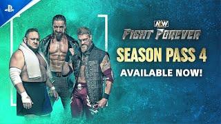 AEW Fight Forever - Season 4 Pass Trailer  PS5 & PS4 Games