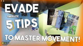 WATCH This 60 SECONDS GUIDE To MASTER MOVEMENT  Roblox Evade Guide