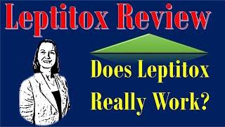 Leptitox Review 2021  Leptitox Does It Really Work?  Leptitox Weight Loss  Leptitox Side Effects