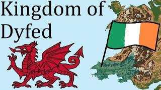 Dyfed - An Irish Kingdom In Wales Welsh History