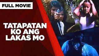 TATAPATAN KO ANG LAKAS MO Lito Lapid Ara Mina Efren Reyes Jr. & Mat Ranillo III  Full Movie