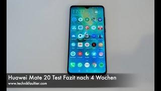 Huawei Mate 20 Test Fazit nach 4 Wochen