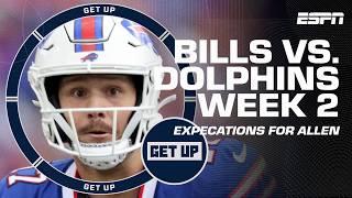 Get Up SPLIT over Dolphins vs. Bills matchup + Josh Allen needs to play like an MVP 