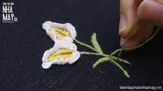 Hướng dẫn thêu hoa lan ý bằng những mũi thêu nổi cơ bản và phối màu dễ dàng - Embroider Peace Lily