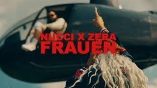 NUCCI x ZERA - FRAUEN OFFICIAL VIDEO