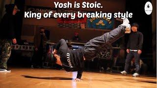 Best of Yosh is Stoic is the king of every breaking style. 2021-2022.