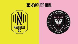 HIGHLIGHTS Nashville SC vs. Inter Miami CF  August 19 2023