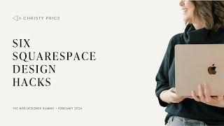 Six Squarespace Design Hacks  Squarespace Tutorial