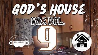 Gods House Vol. 9 Deep House Gospel Mix