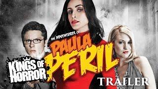 The Adventures of Paula Peril  Full Horror Movie - Trailer
