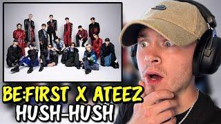 BEFIRST X ATEEZ  Hush-Hush -Music Video  REACTION