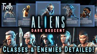 Aliens Dark Descent Classes & Enemies Detailed