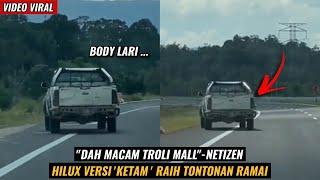 NOHH  HILUX JALAN DENGAN GAYA KETAM RAIH TONTONAN RAMAI.