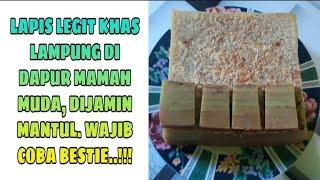 LAPIS LEGIT KHAS LAMPUNG DI DAPUR MAMAH MUDA DIJAMIN MANTUL. WAJIB COBA BESTIE..  MAMAH MUDA