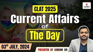 3rd July CLAT 2025 Daily Current Affairs  CLAT 2025 Current Affairs #clat2025preparation #clat2025