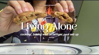 Living Alone in the Philippines Baking with an airfryer setting up a swimming pool cooking 