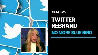 Twitter to rebrand to X and drop blue bird Elon Musk says  ABC News