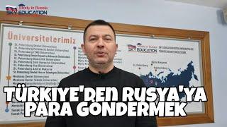 Türkiyeden Rusyaya Nasıl Para Gönderilir ? 2022