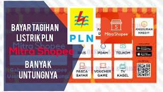 Cara Bayar Tagihan Listrik PLN pakai mitra Shopee  tutorial