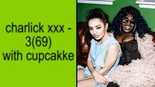 Charli xcx - 365 CupcakKe Remix