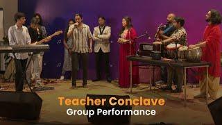 Teachers Conclave Group Performance