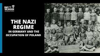 The Nazi Regime in Germany and the Occupation of Poland  Yad Vashem