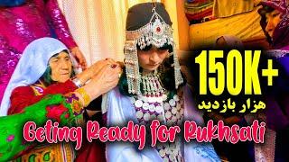 Geting Ready for Rukhsati️ آماده کردن   عروس به رسم هزارگی برای رخصتی