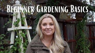 Gardening for Beginners Series  Gardening Basics for Beginners