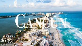 CanCún Mexico 4K Ultra HD • Stunning Footage CanCún Scenic Relaxation Film with Calming Music